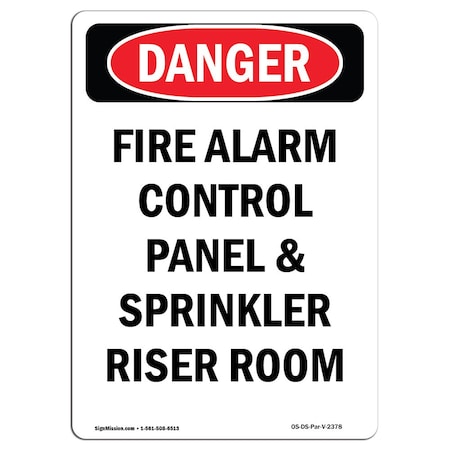 OSHA Danger, Fire Alarm Control Panel And Sprinkler, 24in X 18in Rigid Plastic